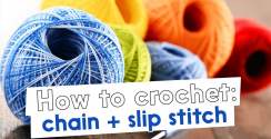 How to Crochet: chain and slip stitch, with Rowan Yarns and wibbling wools