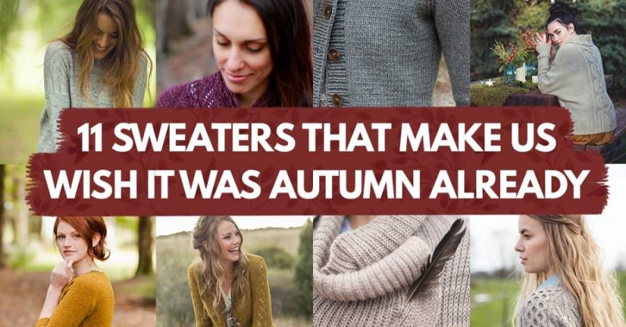 11 Sweaters That Make Us Wish It Was Autumn Already