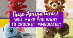 THESE AMIGURUMIS WILL MAKE YOU WANT TO CROCHET IMMEDIATELY