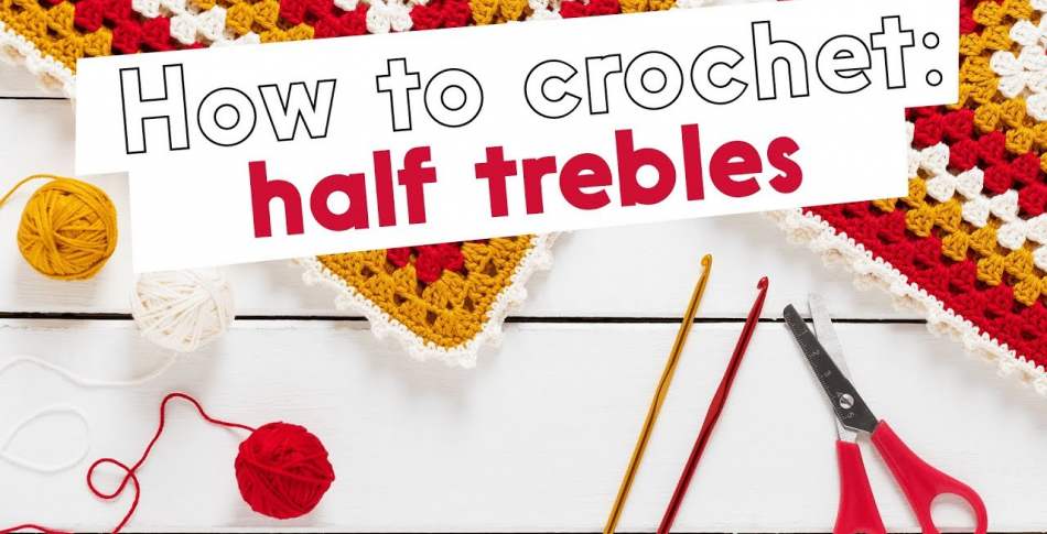 How to Crochet: half trebles, with Rowan Yarns