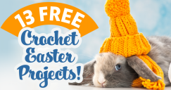 13 FREE Crochet Easter Projects