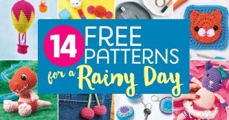 14 Free Patterns For A Rainy Day