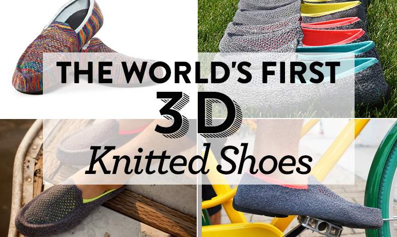 The World’s First 3D Knitted Shoes