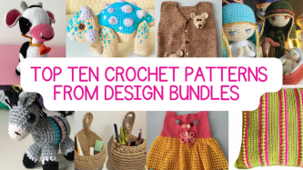Top Ten Crochet Patterns from Design Bundles