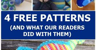 4 Free Patterns (And What Our Readers Did With Them)