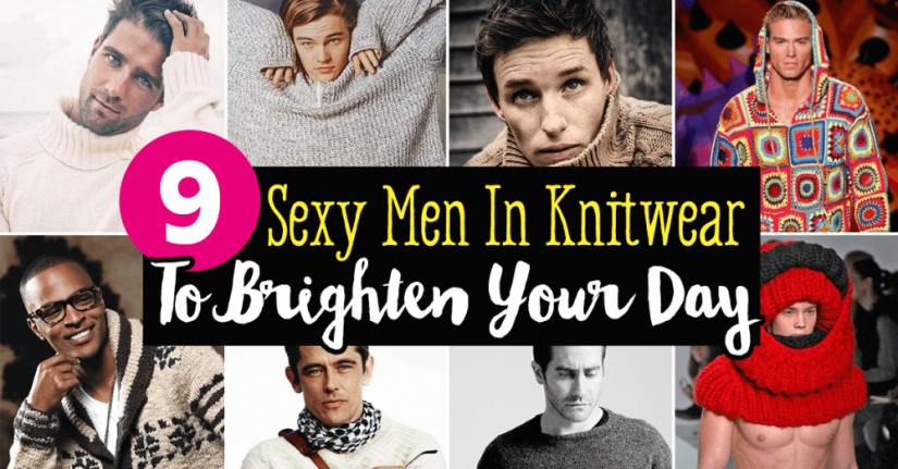 9 Sexy Men In Knitwear To Brighten Your Day 9 Sexy Men In Knitwear To Brighten Your Day