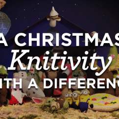 A Christmas Knitivity With A Difference