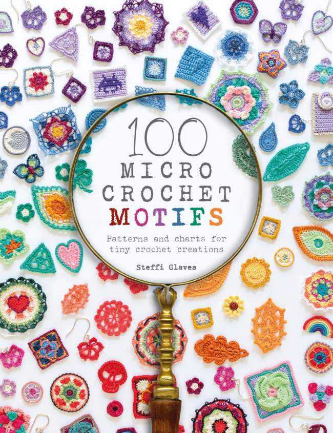 Micro Crochet: An Interview With Steffi Glaves