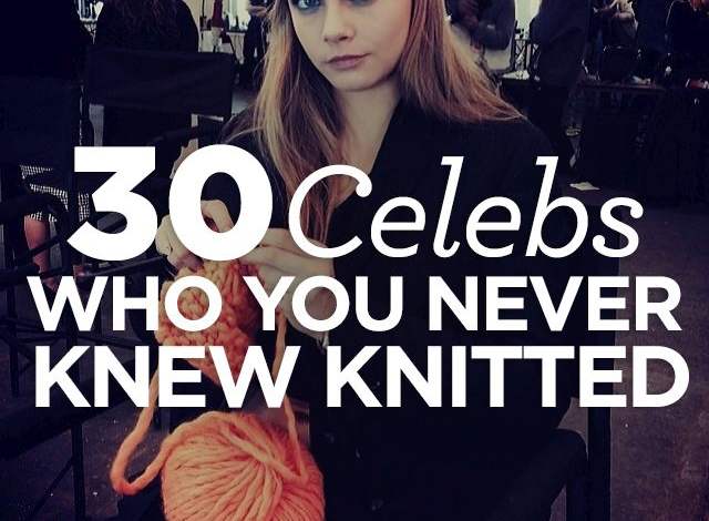 30 Celebs Who You Never Knew Knitted