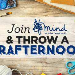 Join Mind And Throw A Crafternoon