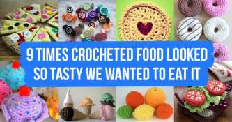 9 Times Crocheted Food Looked So Tasty We Wanted To Eat It