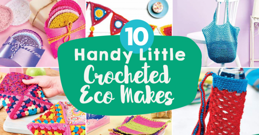 10 Handy Little Crocheted Eco Makes