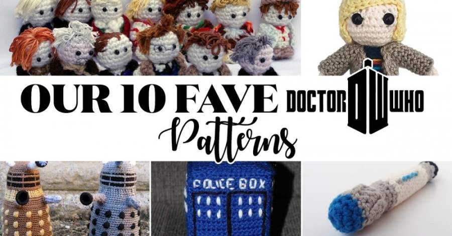 10 Doctor Who Patterns to Crochet While Watching the New Year Special