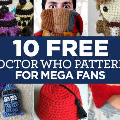 10 FREE Doctor Who Patterns For Mega Fans