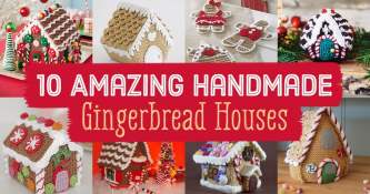 10 Amazing Handmade Gingerbread Houses