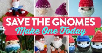 Save The Gnomes: Make One Today!