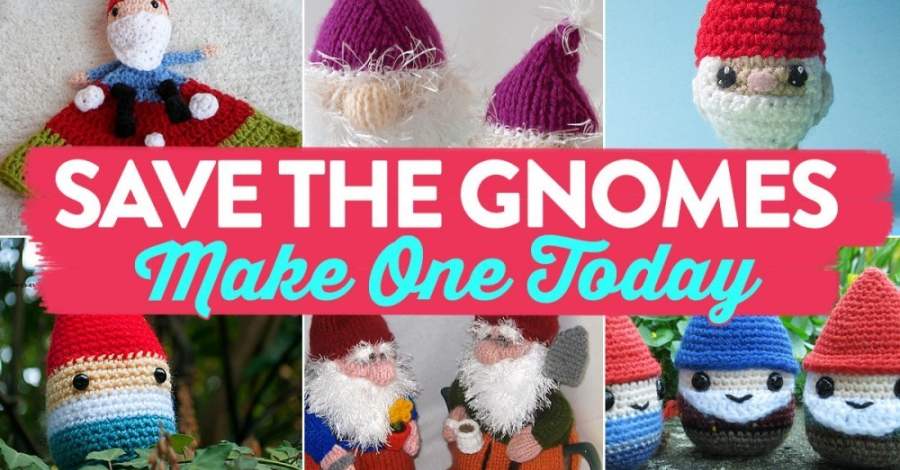 Save The Gnomes: Make One Today!