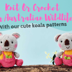 Knit Or Crochet For Australian Wildlife With Our Cute Koala Patterns