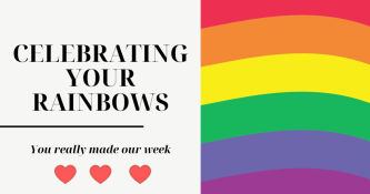 Celebrating Your Rainbows!