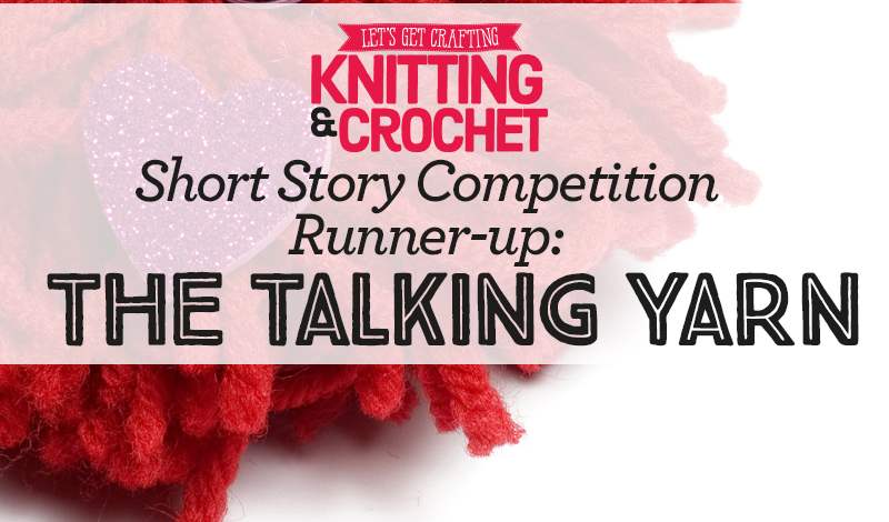 LGC Short Story Competition Runner-up: THE TALKING YARN