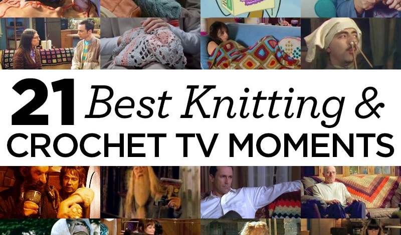 21 Best Knitting and Crochet Moments in TV and Film