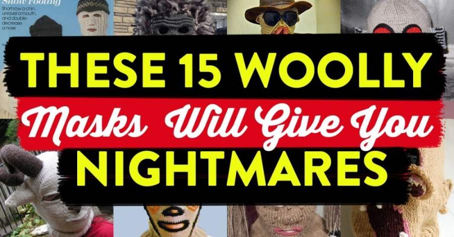 These 15 Woolly Masks Will Give You Nightmares