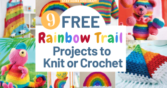 9 FREE Rainbow Trail Projects To Knit or Crochet