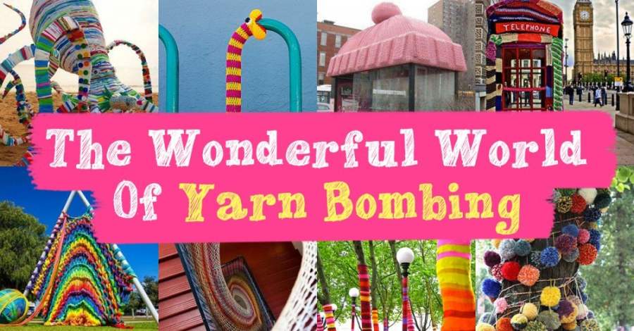 The Wonderful World of Yarn Bombing