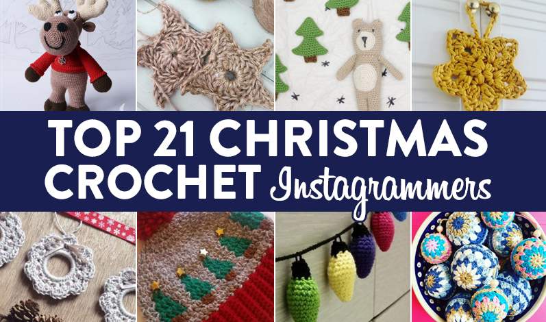 Top 21 Christmas Crochet Instagrammers