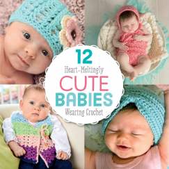 12 Heart-Meltingly Cute Babies Wearing Crochet