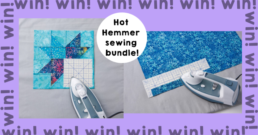 Win a Hot Hemmer sewing bundle!