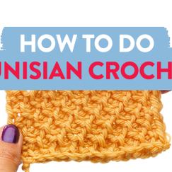 How To Do Tunisian Crochet