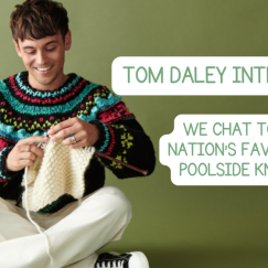 Tom Daley interview: We chat to the nation’s favourite poolside knitter