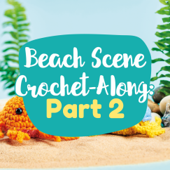 Beach Scene Crochet-Along: Part Two