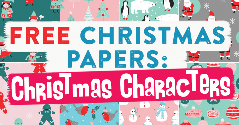 https://www.papercraftermagazine.co.uk/downloads/free-christmas-papers-christmas-characters