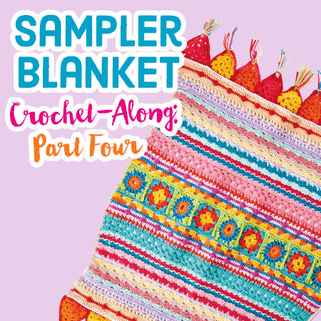 Sampler Blanket Crochet-Along: Part Four